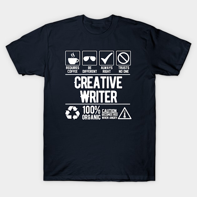 Creative Writer Job (white) T-Shirt by Graficof